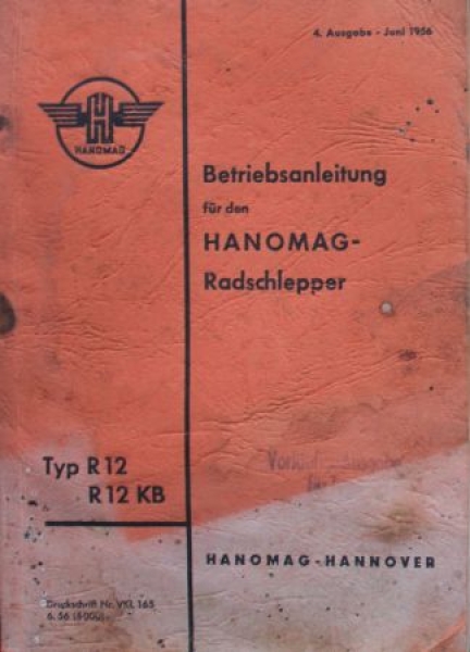 Hanomag R 12 Radschlepper 1956 Owner Manual (9525)